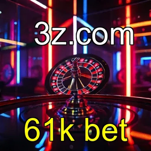 61k bet Sobre